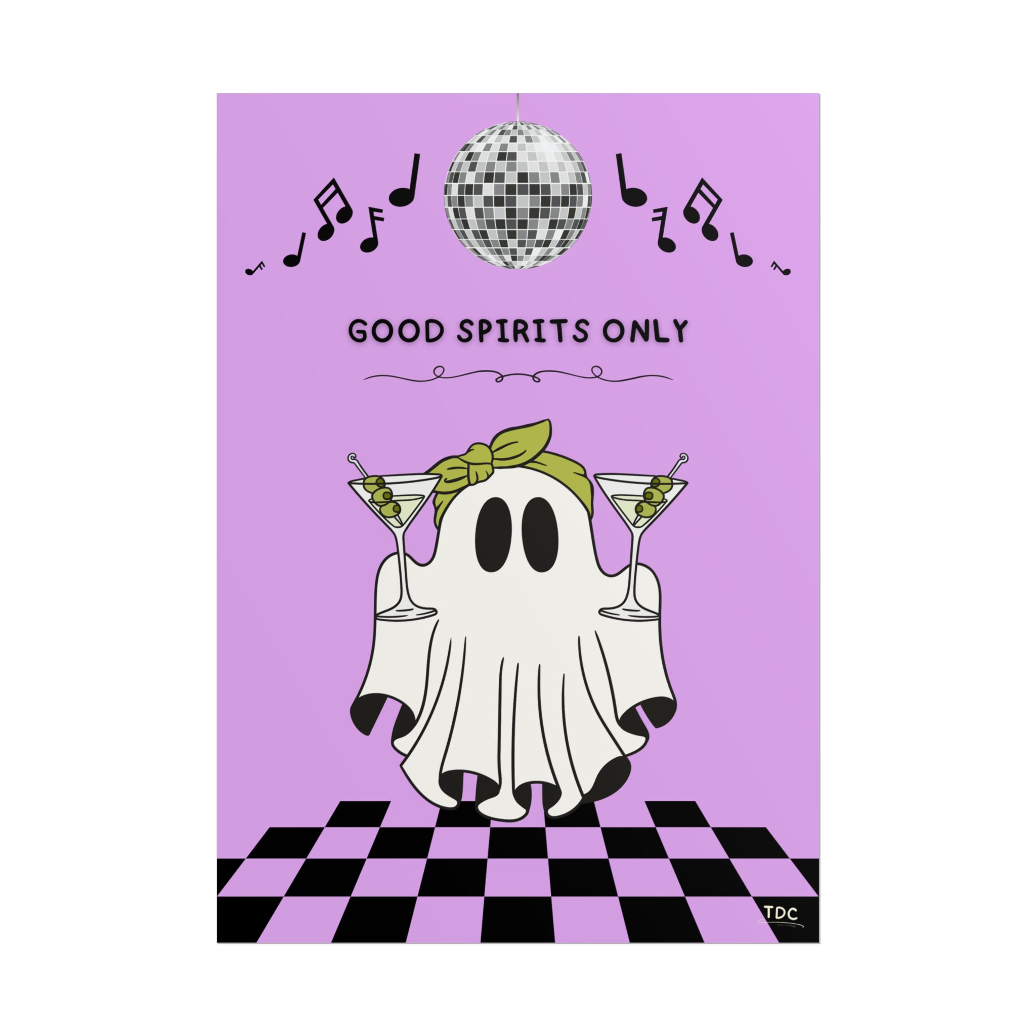Good spirits only - Ghost Poster designed by Becky