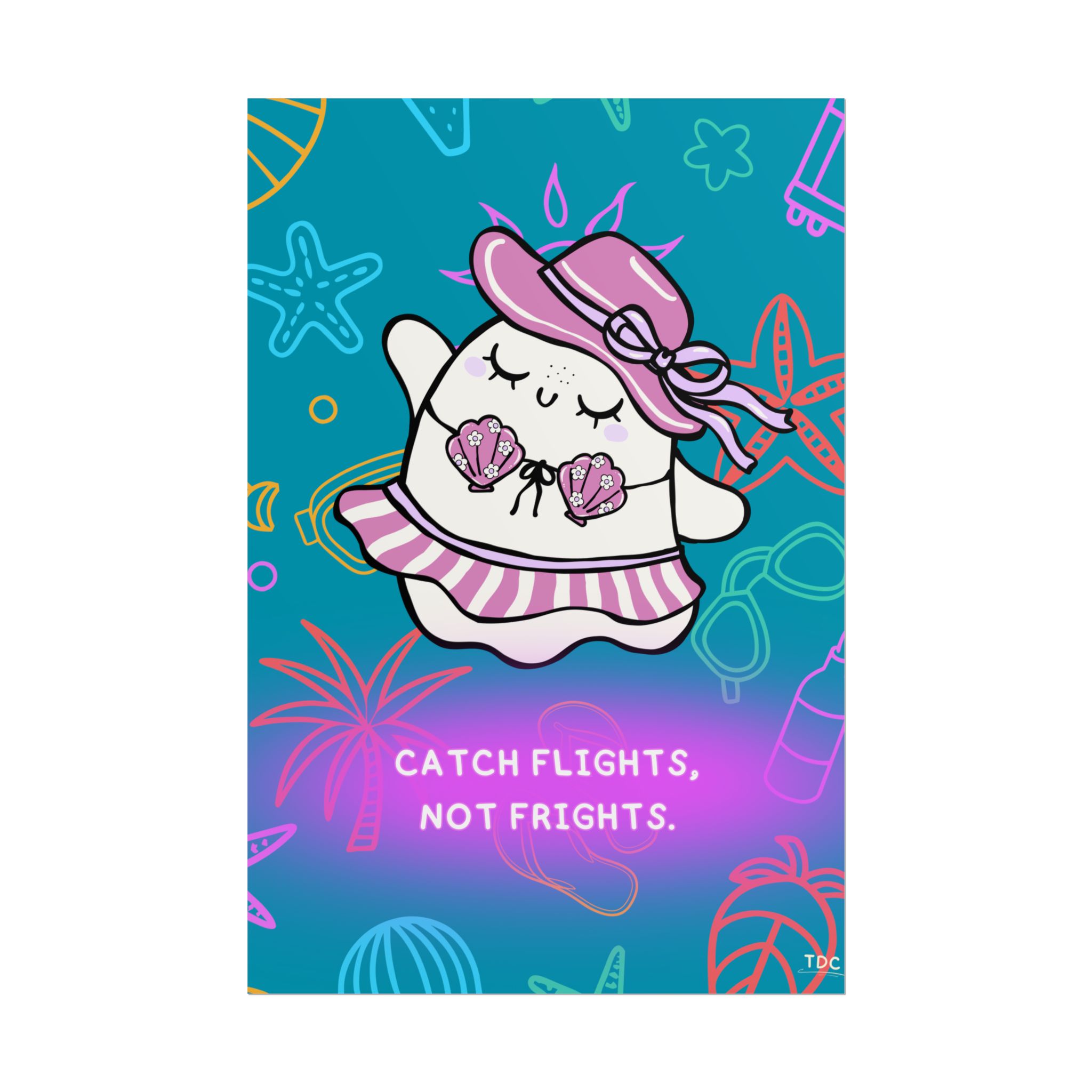 Catch flights, not frights - Ghost Poster designed by Becky